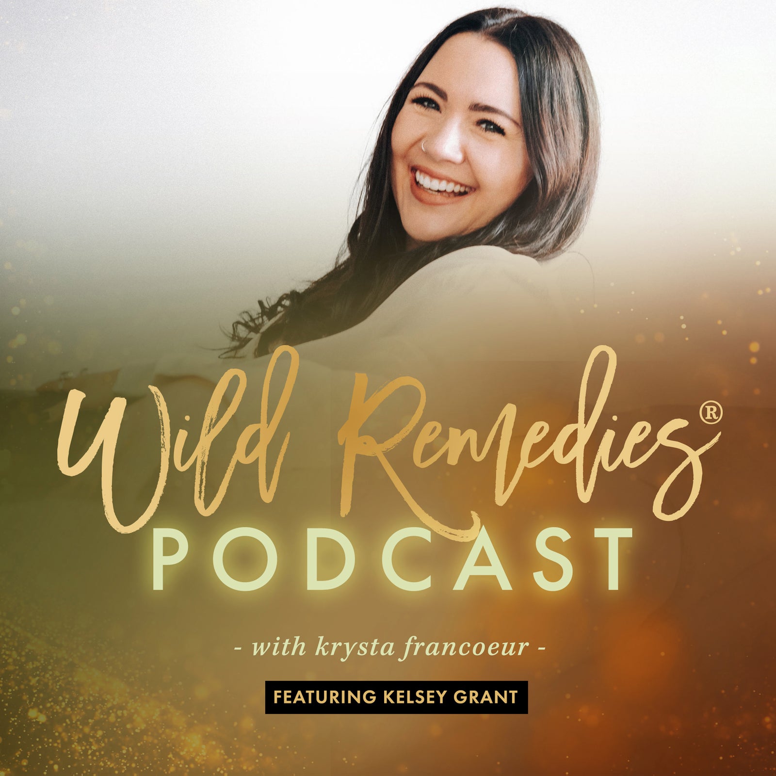 WILD REMEDIES PODCAST: EPISODE #3