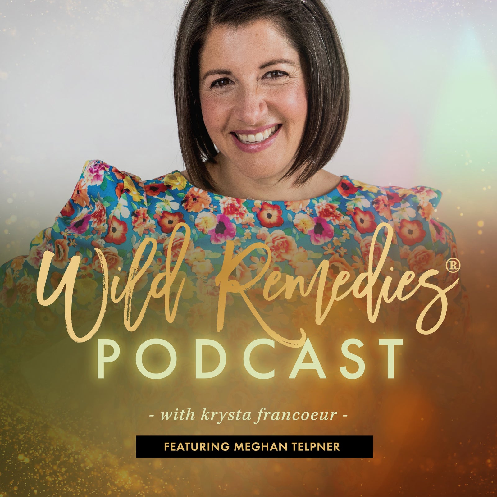 WILD REMEDIES PODCAST: EPISODE #41