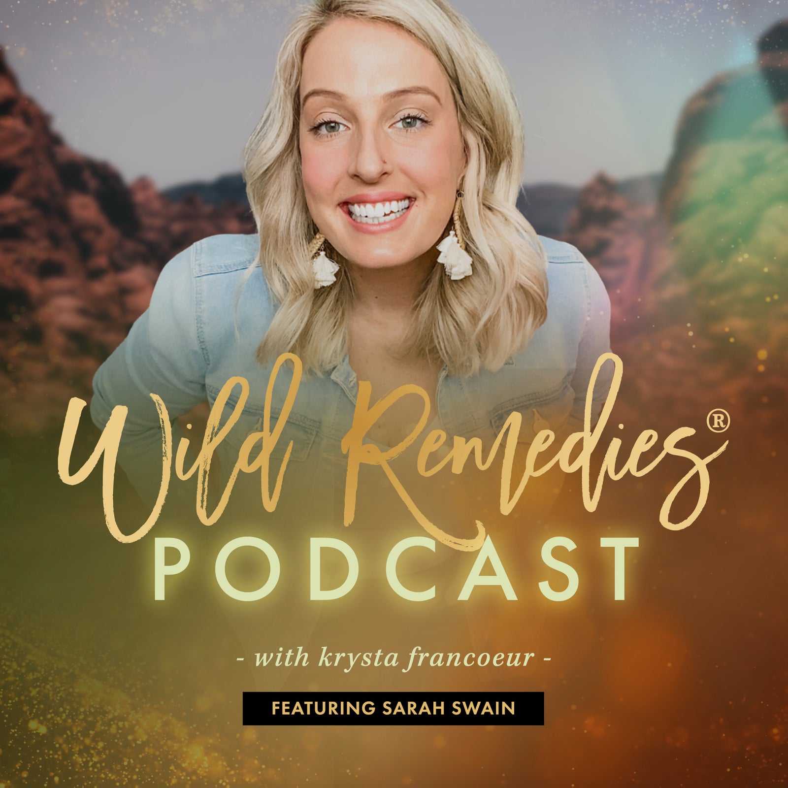 WILD REMEDIES PODCAST: EPISODE #21